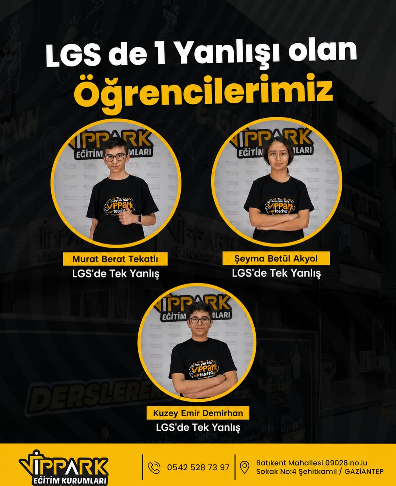 LGS'de Tek Yanlış Yapan Öğrencilerimiz